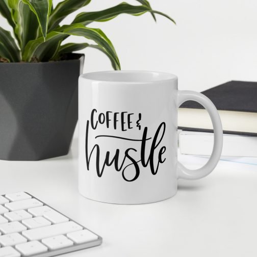 Coffee and Hustle white glossy 11oz mug - Image 9