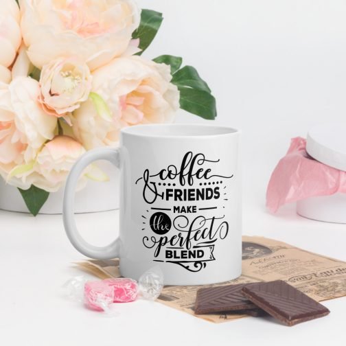 Coffee and friends make the perfect blend white glossy 11oz mug - Image 5