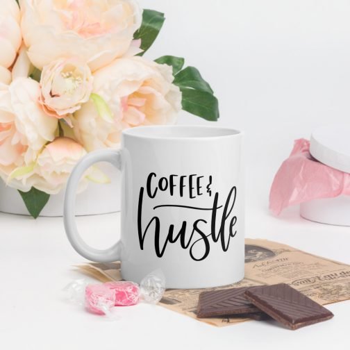 Coffee and Hustle white glossy 11oz mug - Image 11
