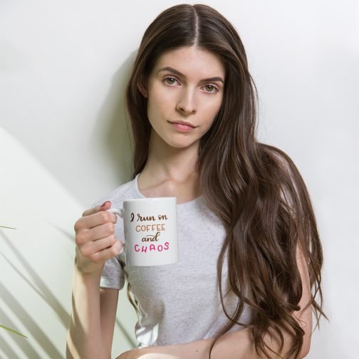 I run on coffee and chaos white glossy 11oz mug - Image 13